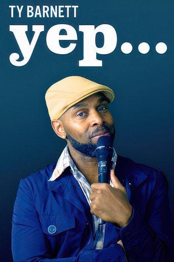 Ty Barnett: Yep () poster