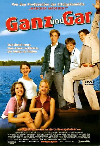Ganz und gar (2003) poster