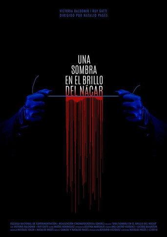 A Shadow in the Glow of Nacre (2019) poster