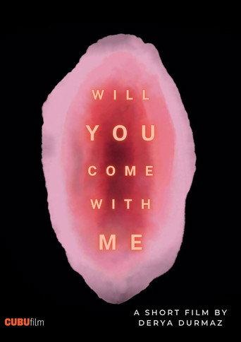 Will You Come With Me? () poster