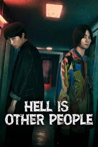Hell Is Other People (2024) poster