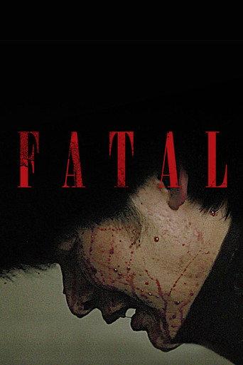 Fatal (2013) poster