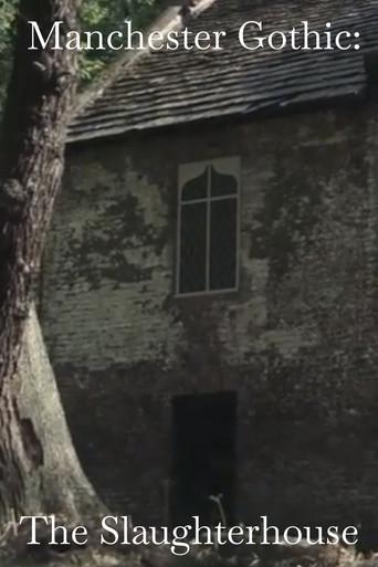 Manchester Gothic ‘The Slaughterhouse’ () poster