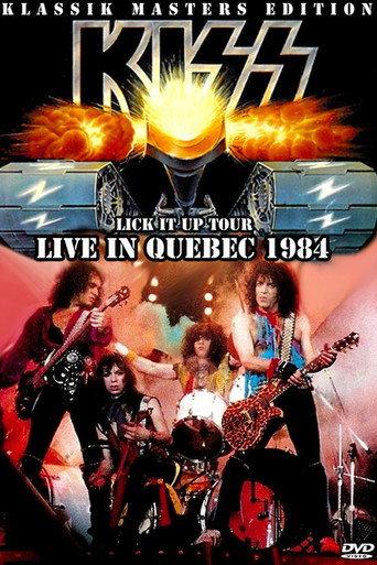 Kiss [1984] Quebec '84 (1984) poster