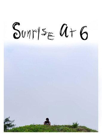 Sunrise at Six () poster