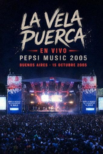 La Vela Puerca: Live at Pepsi Music 2005 (2005) poster