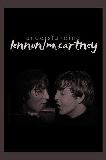Understanding Lennon/McCartney (2018) poster