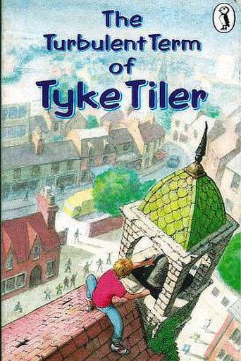 The Turbulent Term of Tyke Tiler (1988) poster