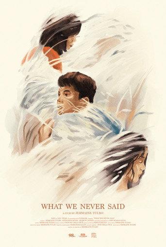 What We Never Said () poster