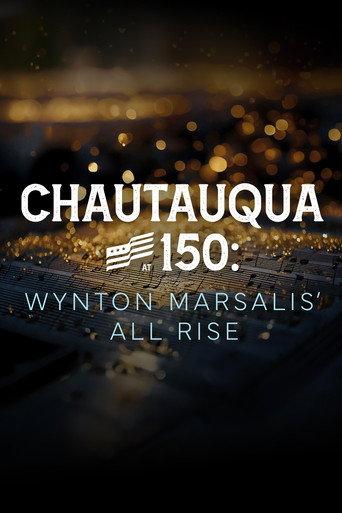 Chautauqua at 150: Wynton Marsalis’ All Rise (2025) poster
