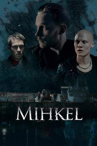 Mihkel (2018) poster