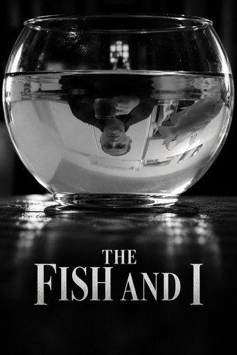 The Fish and I (2014) poster