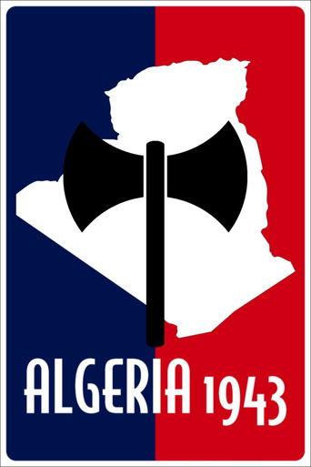 Algeria 1943: A Colony Under Vichy Control (2022) poster