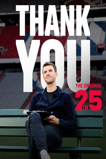 The Original 25 - Danke für 25 Jahre, Thomas Müller (2025) poster