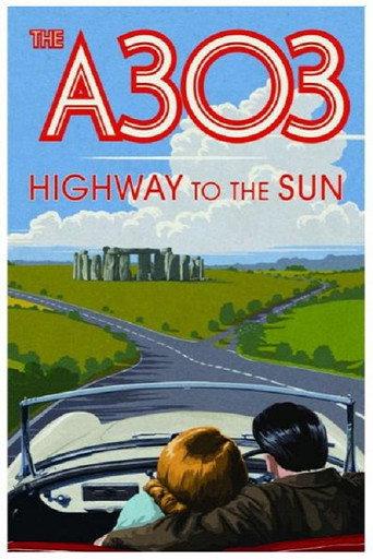 A303: Highway to the Sun (2011) poster