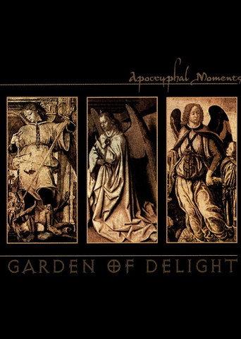 Garden of Delight: Apocryphal Moments (2004) poster