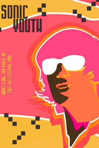 Sonic Youth: Live in São Paulo 2000 (2000) poster