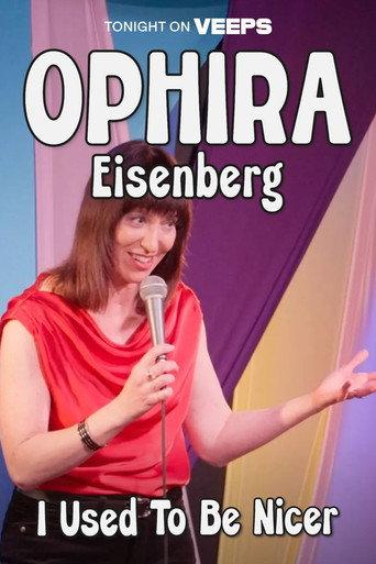 Ophira Eisenberg: I Used To Be Nicer (2026) poster