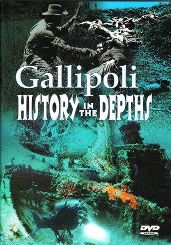 Gallipoli: history in the depths (1999) poster