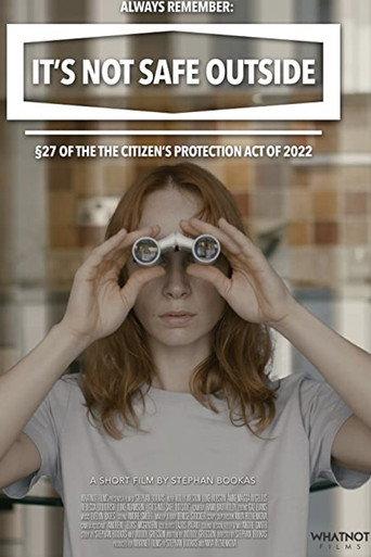 It’s Not Safe Outside (2021) poster