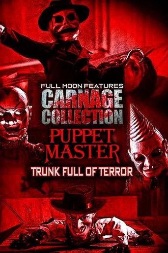 Carnage Collection - Puppet Master: Trunk Full of Terror (2022) poster