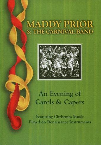 Maddy Prior & the Carnival Band: An Evening of Carols & Capers (2005) poster
