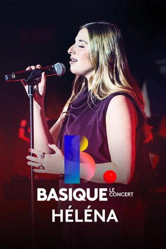 Helena - Basique, le concert (2026) poster