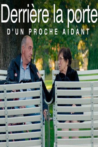 Derrière la porte d'un proche aidant () poster