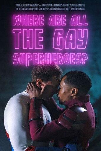 Where Are All the Gay Superheroes? (2023) poster