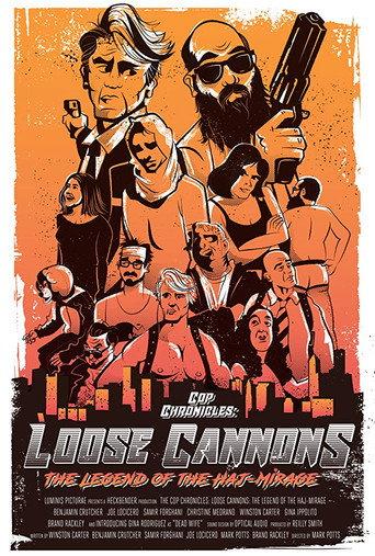 Cop Chronicles: Loose Cannons: The Legend of the Haj-Mirage (2018) poster