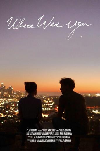 Where Were You () poster