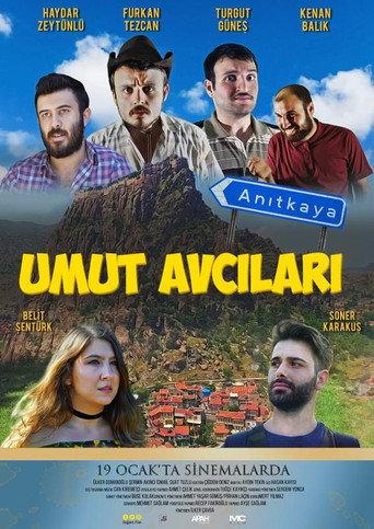 Umut Avcıları (2018) poster
