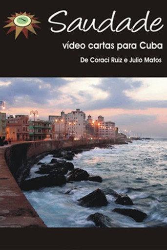 Saudade: Vídeo-cartas para Cuba (2005) poster