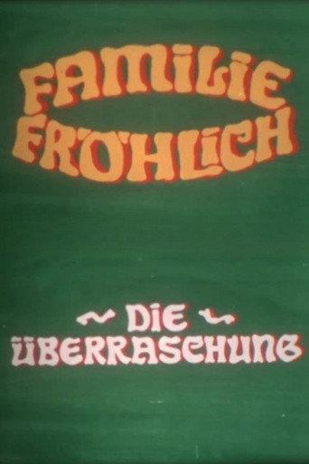 The Surprise - Family Fröhlich (1973) poster