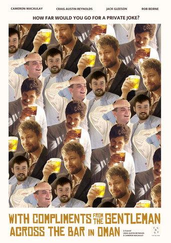 With Compliments from the Gentlemen Across the Bar in Oman (2025) poster