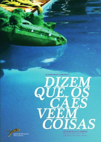 Dogs are said to see things (2012) poster
