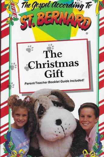 The Gospel According to St. Bernard: The Christmas Gift (1990) poster
