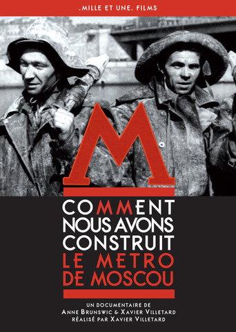 How we built the Moscow metro (2014) poster