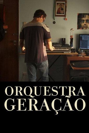 Orquestra Geração (2011) poster