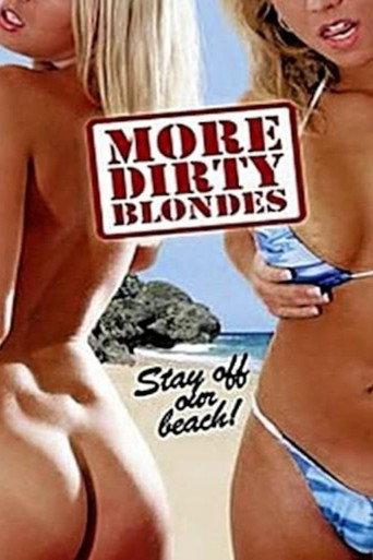 More Dirty Blondes (2007) poster