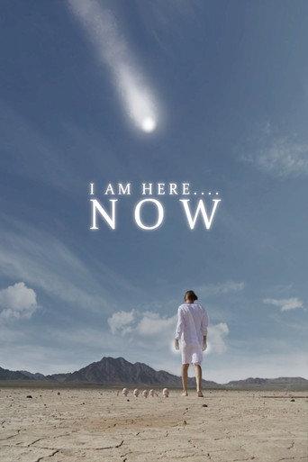 I Am Here....Now (2009) poster