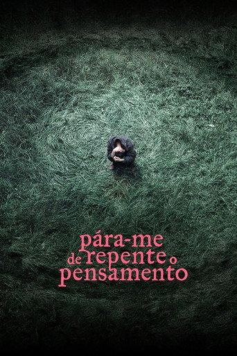 Pára-me de Repente o Pensamento (2015) poster