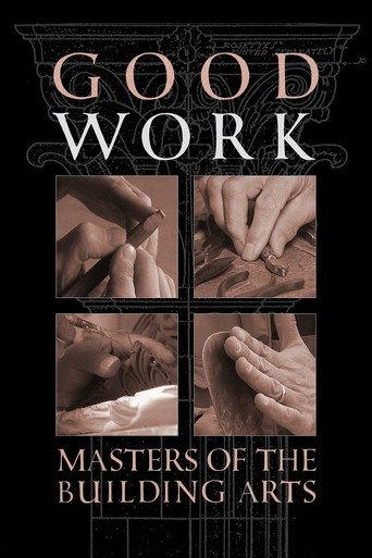 Good Work: Masters of the Building Arts (2018) poster