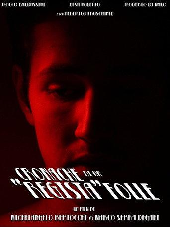 Cronache di un Regista Folle () poster