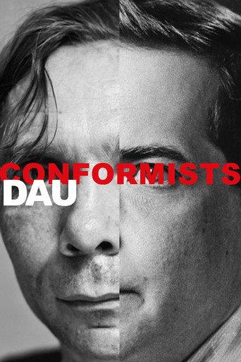 DAU. Conformists () poster
