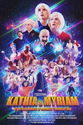 Kathia & Myriam In The Carluverse of Madness : Doomsdyard () poster