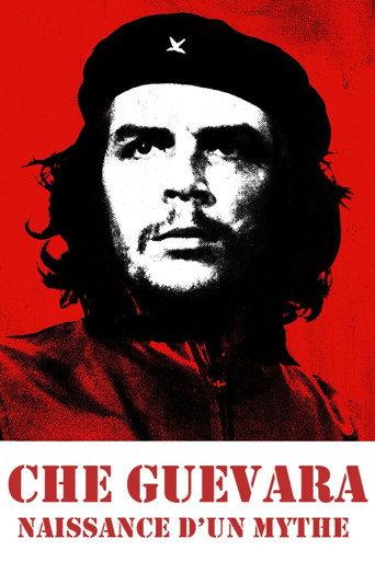 Che Guevara, naissance d'un mythe (2017) poster