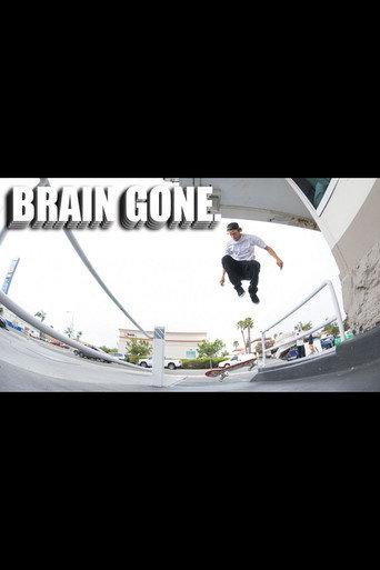SK8MAFIA - Brain Gone (2017) poster
