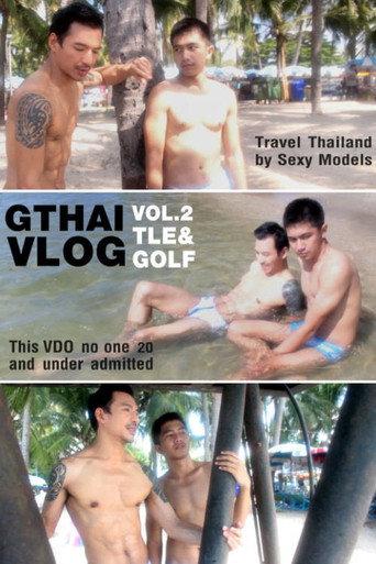 Gthai Vlog Vol. 2: Tle & Golf (2019) poster