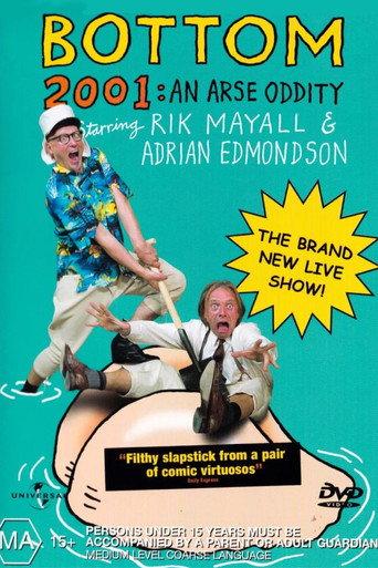 Bottom Live 2001: An Arse Oddity (2001) poster